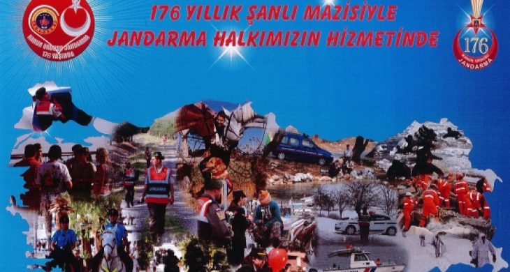 Jandarma Teşkilatının 176’ ıncı Kuruluş Yıl Dönümü
