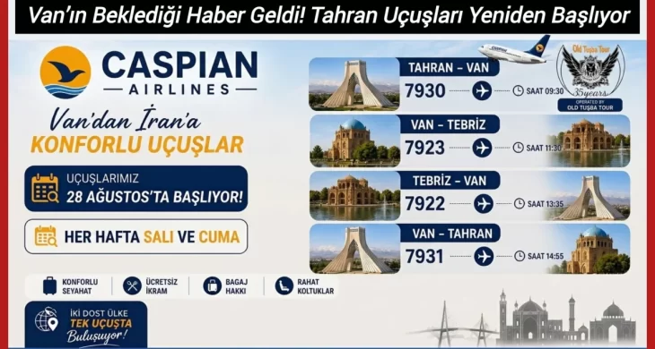 Van’ın beklediği haber geldi: Tahran uçuşları yeniden başlıyor
