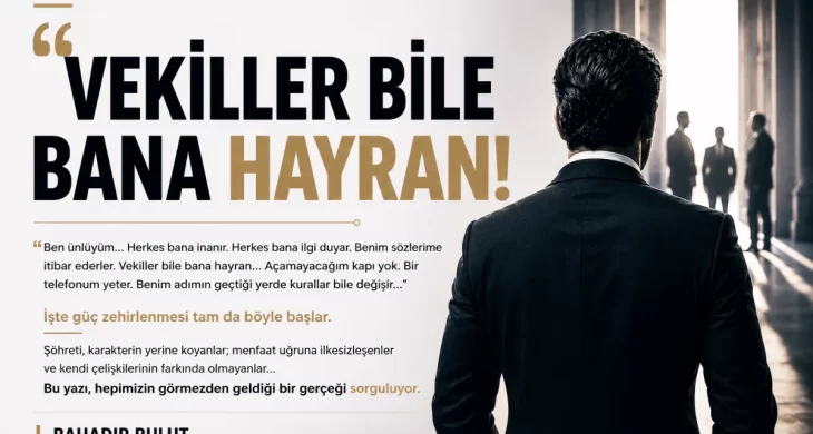 Bahadır Bulut: “Gerçek güç tanınmakta değil, doğru kalabilmektedir”