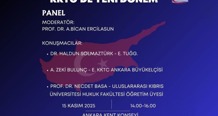 “KKTC’de Yeni Dönem” Paneli Ankara’da düzenleniyor