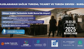 Dünya sağlık turizminin kalbi Bursa’da atacak!