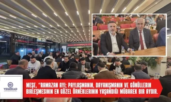 YEGESİAD’ın iftar programı yoğun katılımla gerçekleşti
